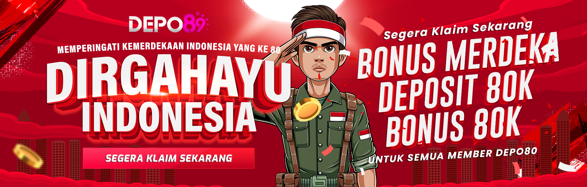 BONUS KEMERDEKAAN DEPO89