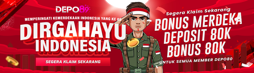 BONUS KEMERDEKAAN DEPO89