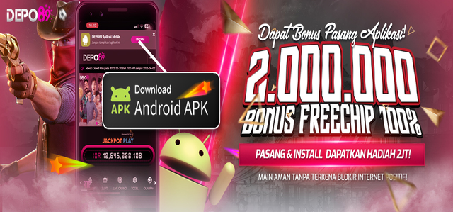 BONUS DOWNLOAD APK FREECHIP 100% 2 JUTA DEPO89